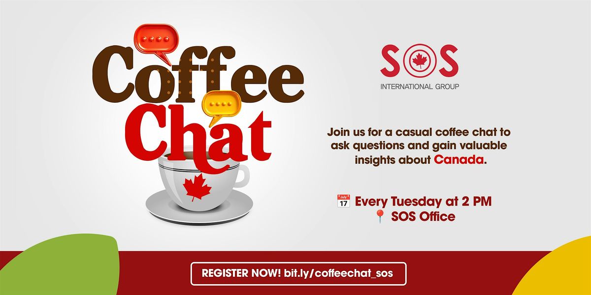 Copy of \u2615\ufe0f Coffee Chat: Your Path to Canada | IN-PERSON