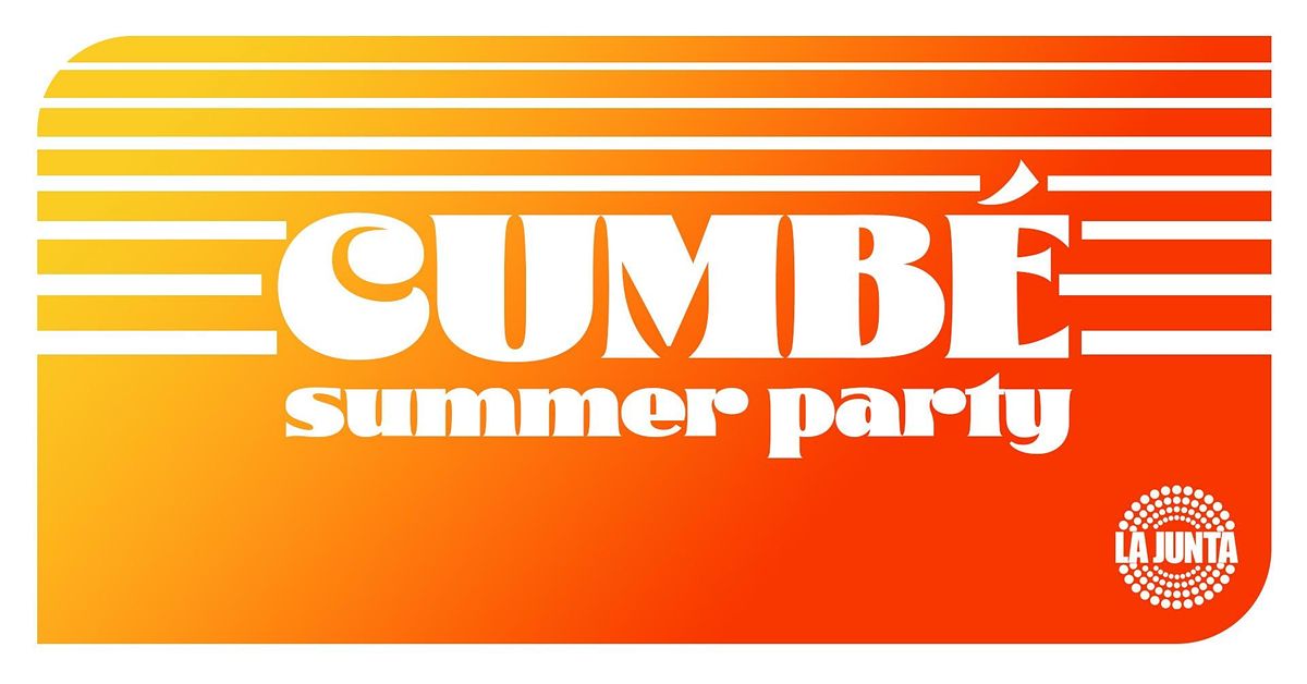 CUMB\u00c9  - ROOFTOP SUMMER DAY PARTY w\/ MILPAS