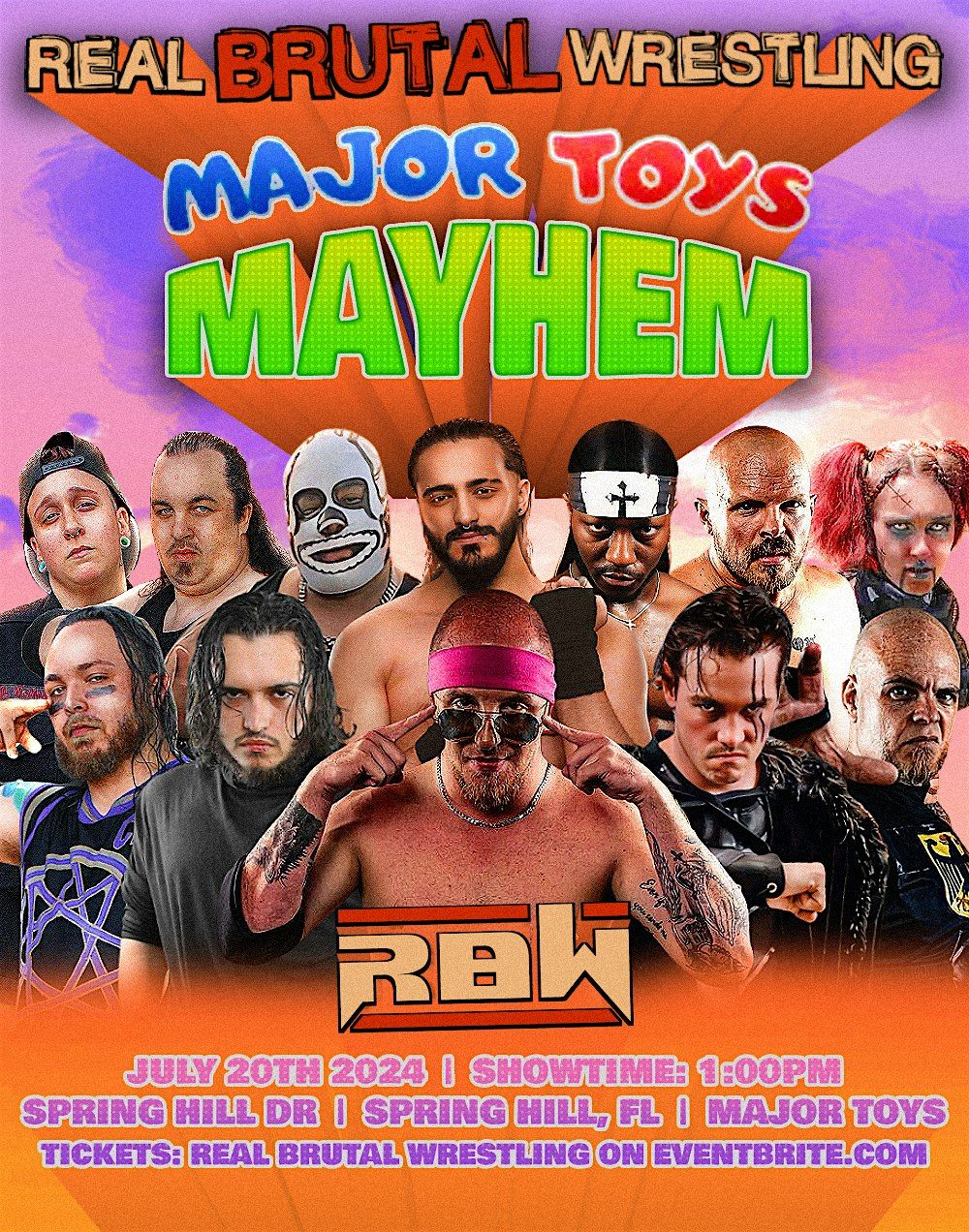 Real Brutal Wrestling Presents "Major Toys Mayhem"!