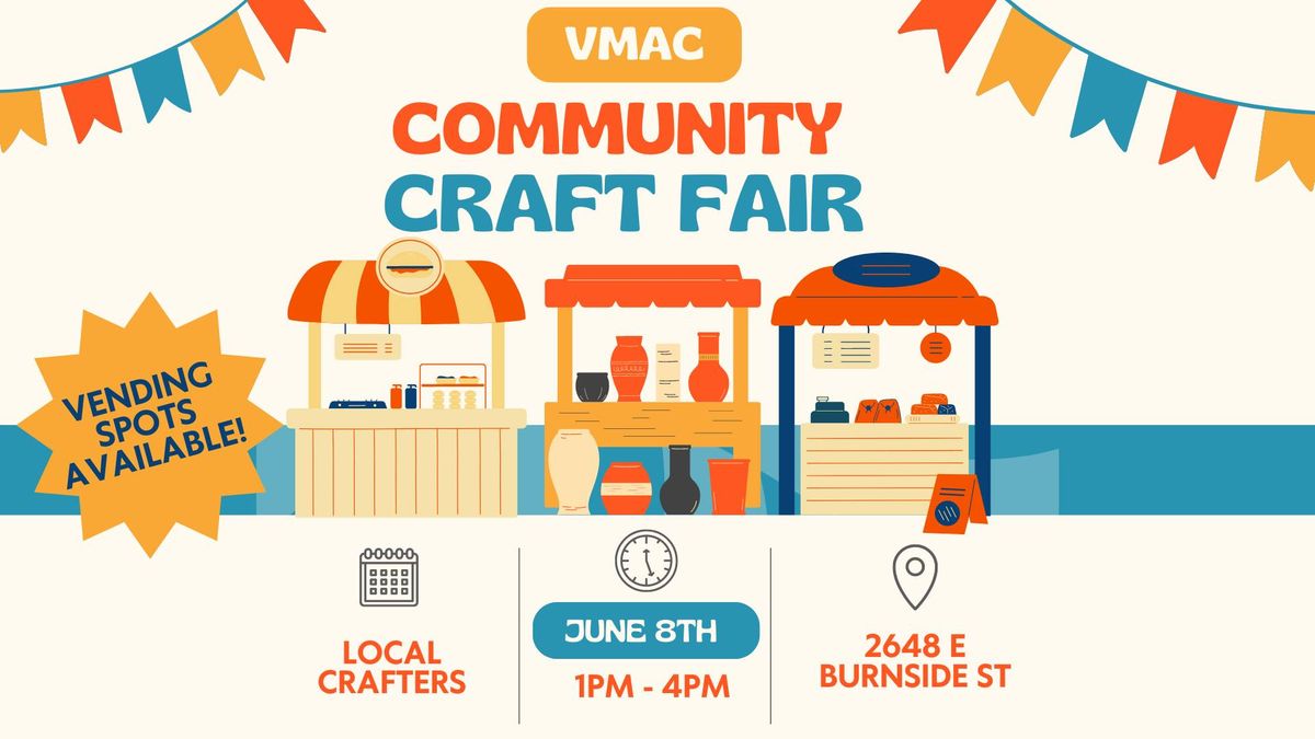 VMAC Community Craft Fair! 