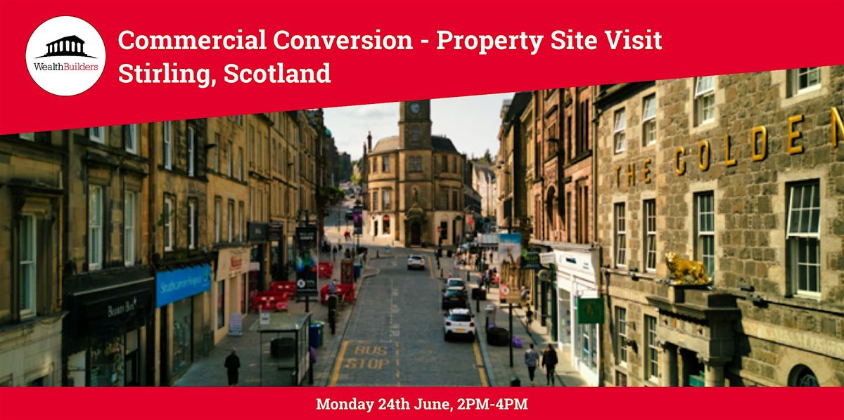 Commercial Conversion - Property Site Visit [King Street, Stirling]