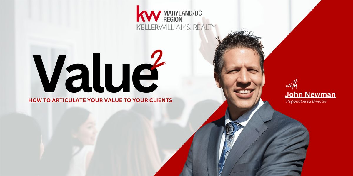 Value2: How to Articulate Your Value to Your Clients