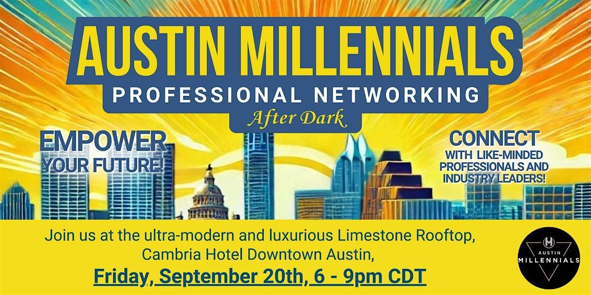 Austin Millennials Professional Networking After Dark