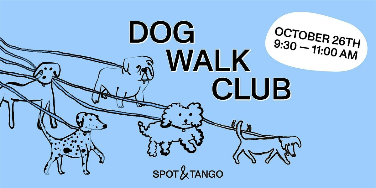 Dog Walk Club