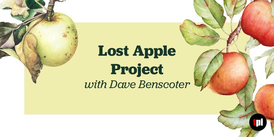 Lost Apple Project with Dave Benscoter