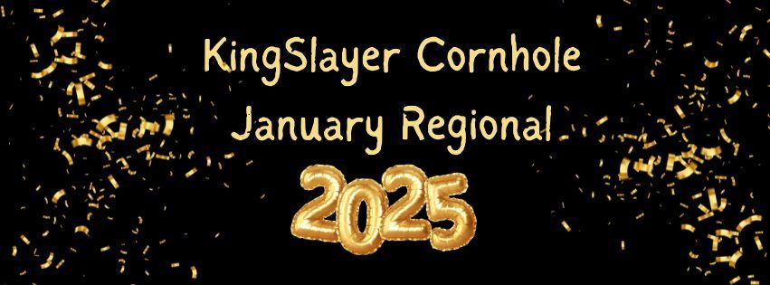 KingSlayer Cornhole -  New Year Regional