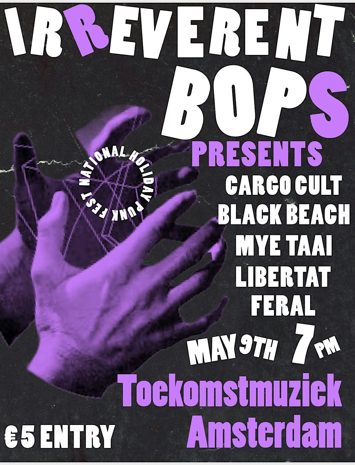 Irreverent Bops Presents @ Toekomstmuziek