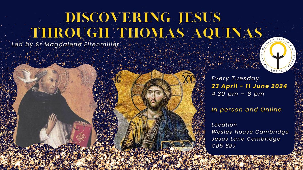 Discovering Jesus Through Thomas Aquinas