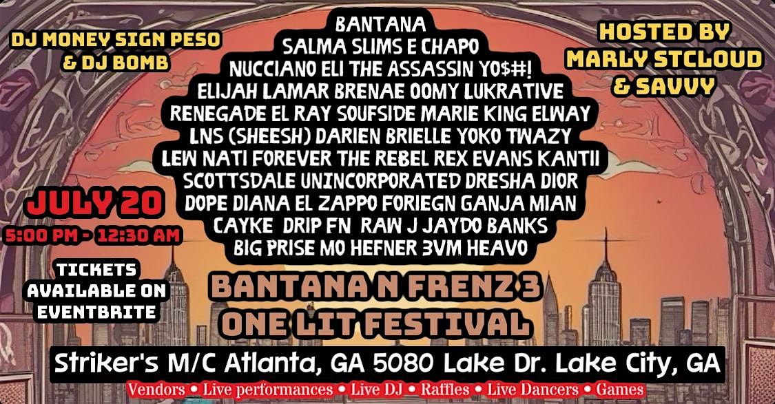 Bantana & Frenz 3 One Lit Festival