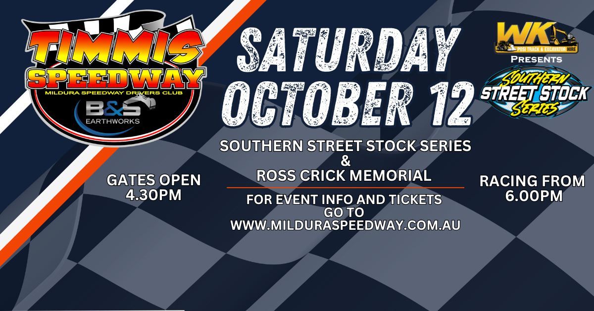 Southern Street Stock Series & Ross Crick Memorial - All Classes