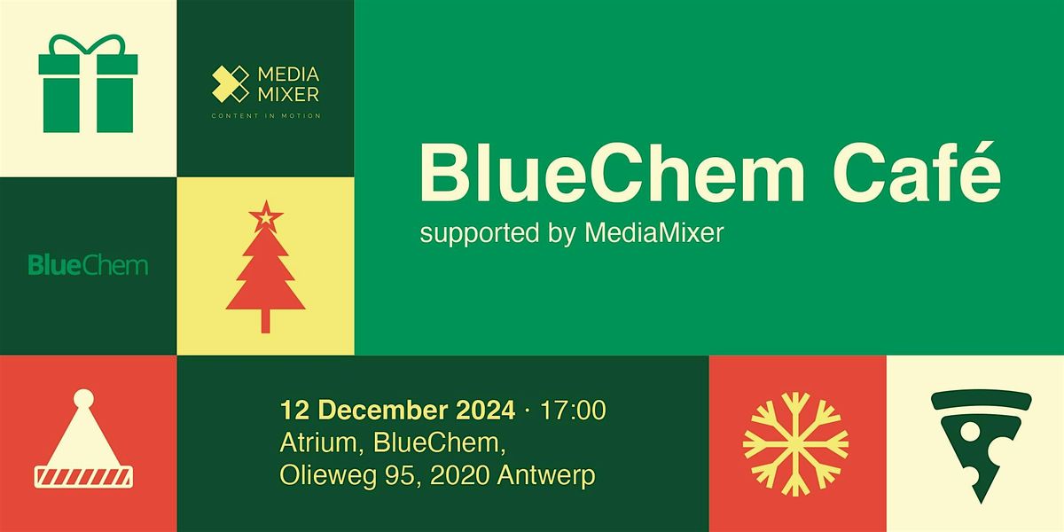 BlueChem Caf\u00e9 (Xmas edition) supported by MediaMixer