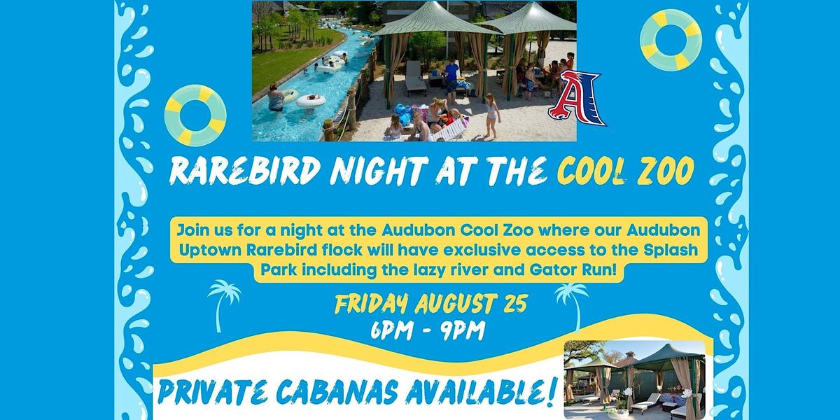 Audubon Uptown Rarebird Night at the Cool Zoo