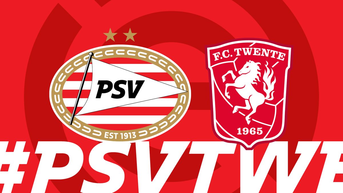 PSV - FC Twente