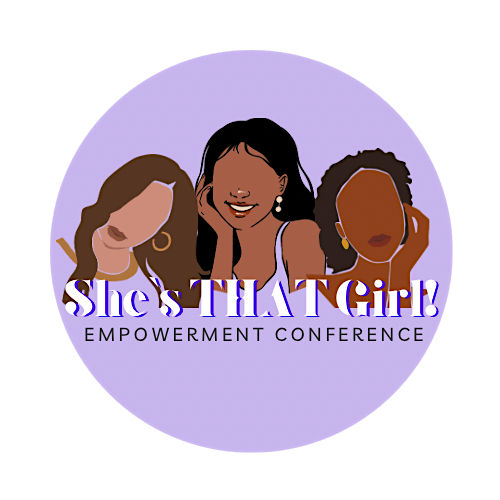 \u2018She\u2019s THAT Girl!\u2019 Empowerment Conference