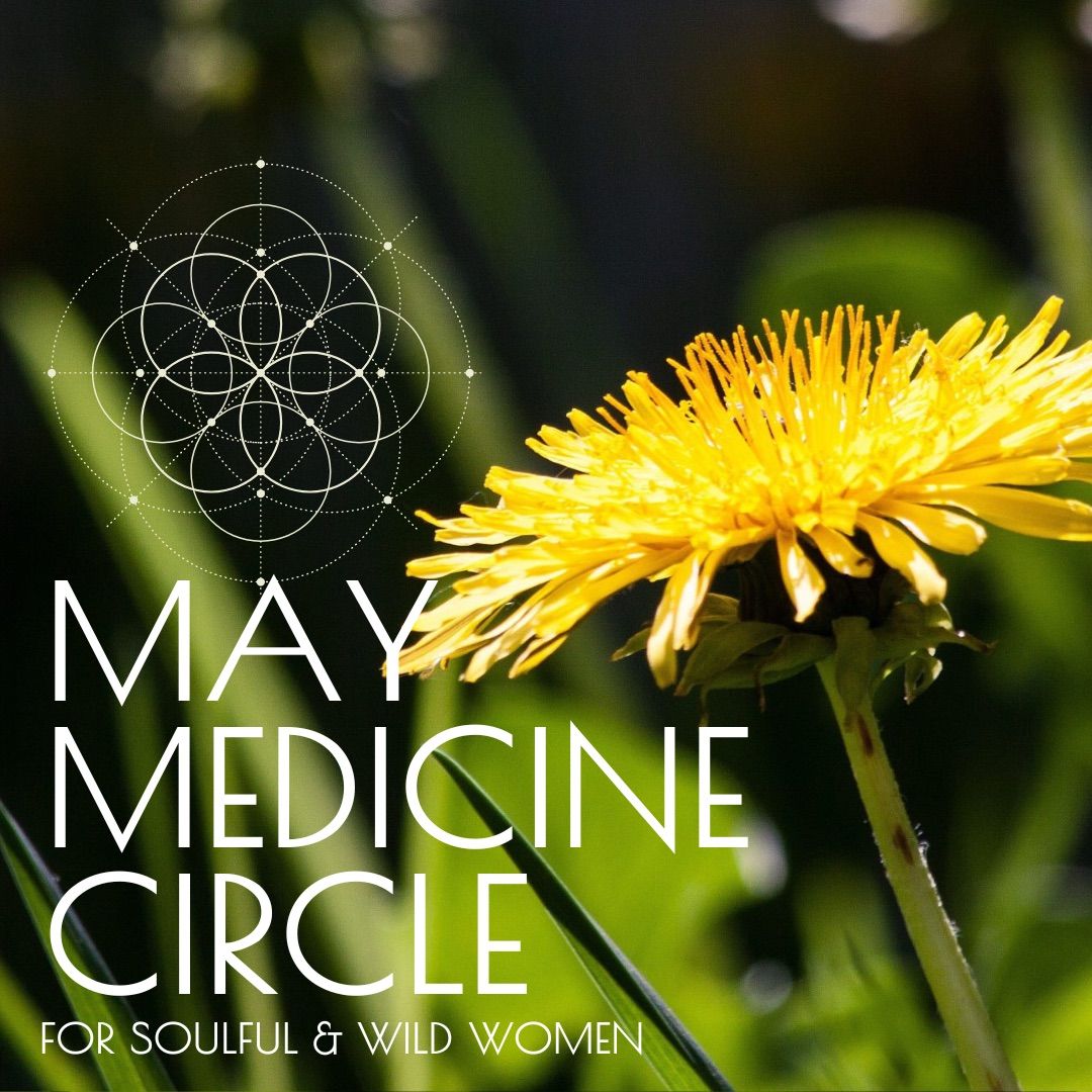 May Medicine Circle - Women\u2019s Circle 