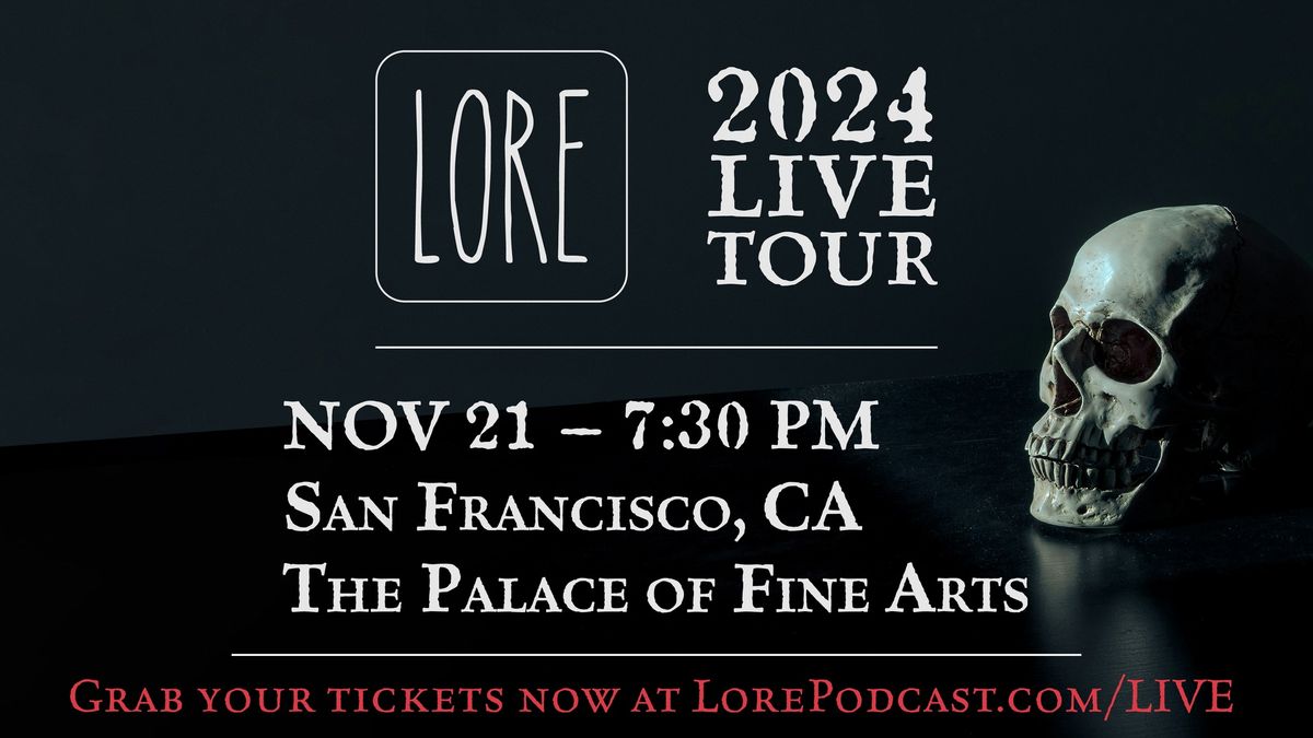 Lore Podcast Live