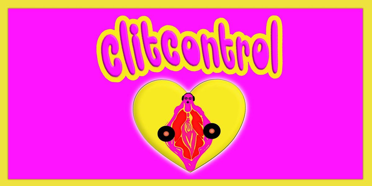 ClitControl - multi genre dance party