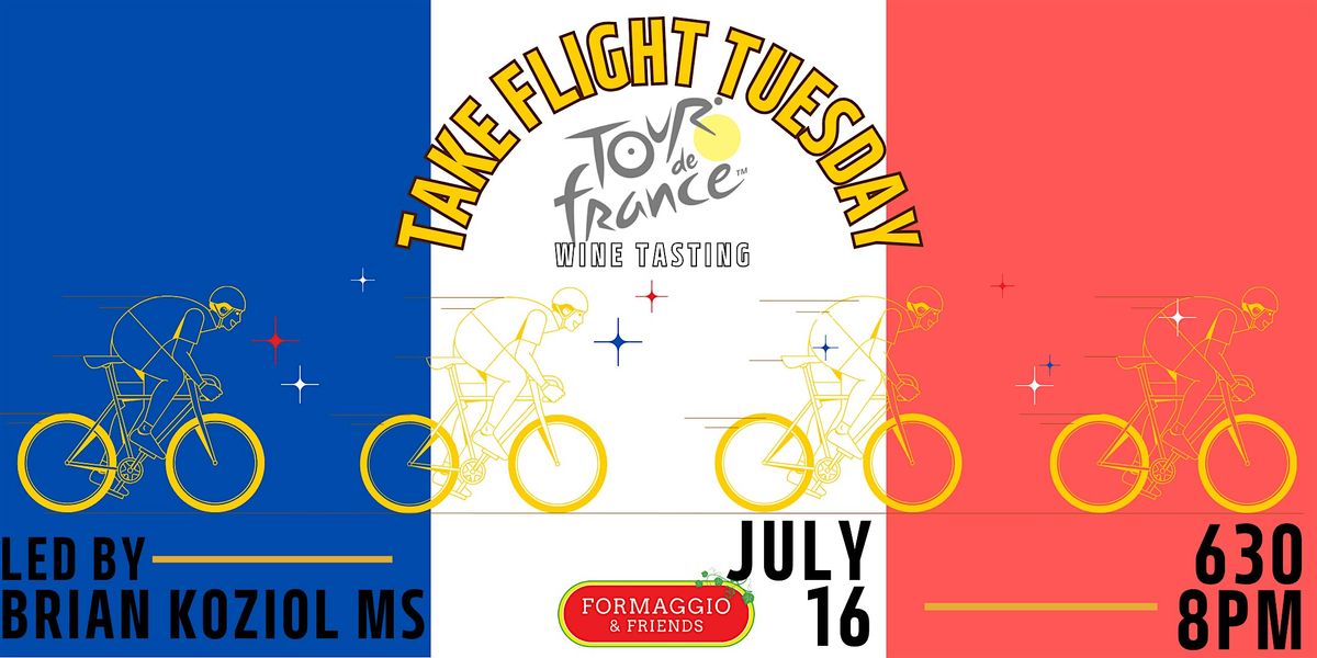 Take Flight Tuesday: Tour de France