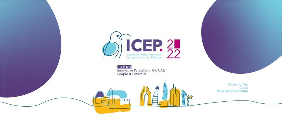 ICEP 4.0 [International Conference on Entrepreneurship-Palestine 2022]