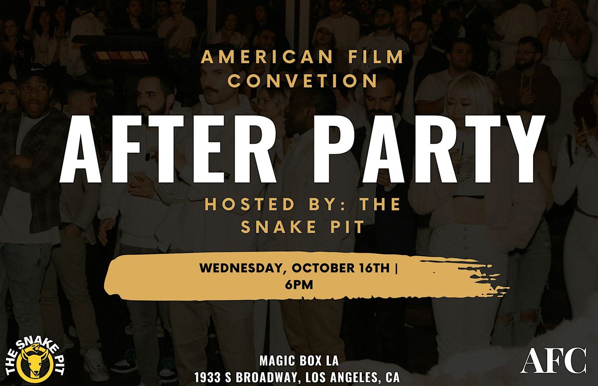 American Film Convention | AFC | Official After Party