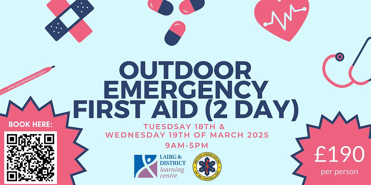 Outdoor Emergency First Aid (2 Days) CONTACT US TO BOOK