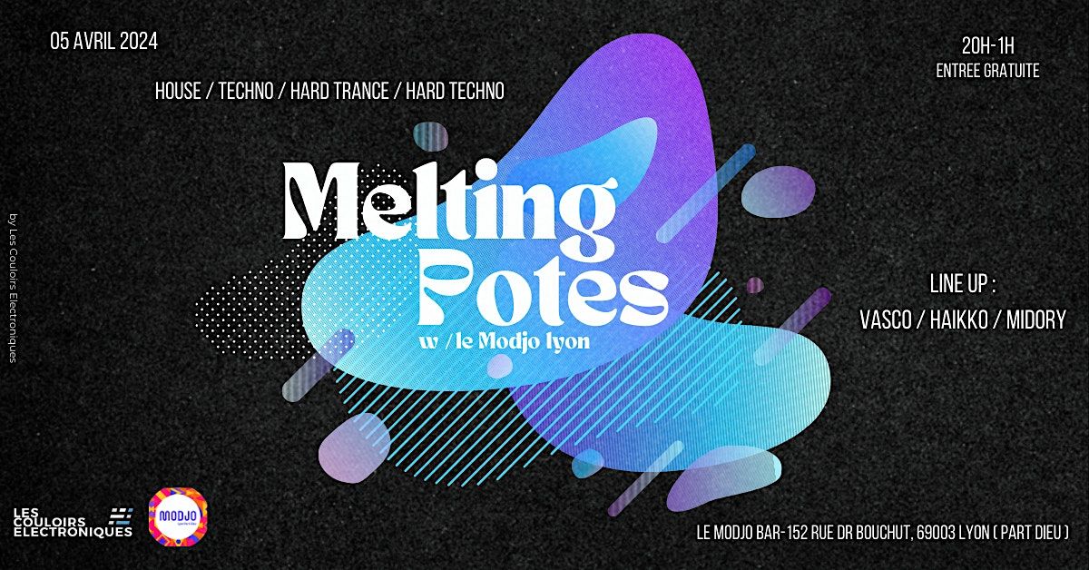 Melting-potes Le Modjo by Les Couloirs Electroniques