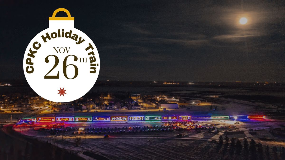 CPKC Holiday Train!