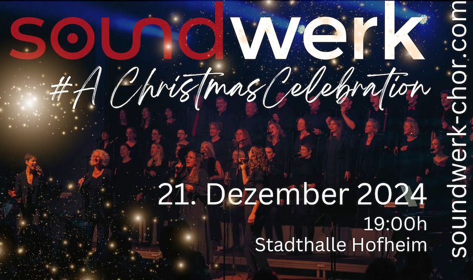 soundwerk #A Christmas Celebration \u203c\ufe0f Ausverkauft \u203c\ufe0f