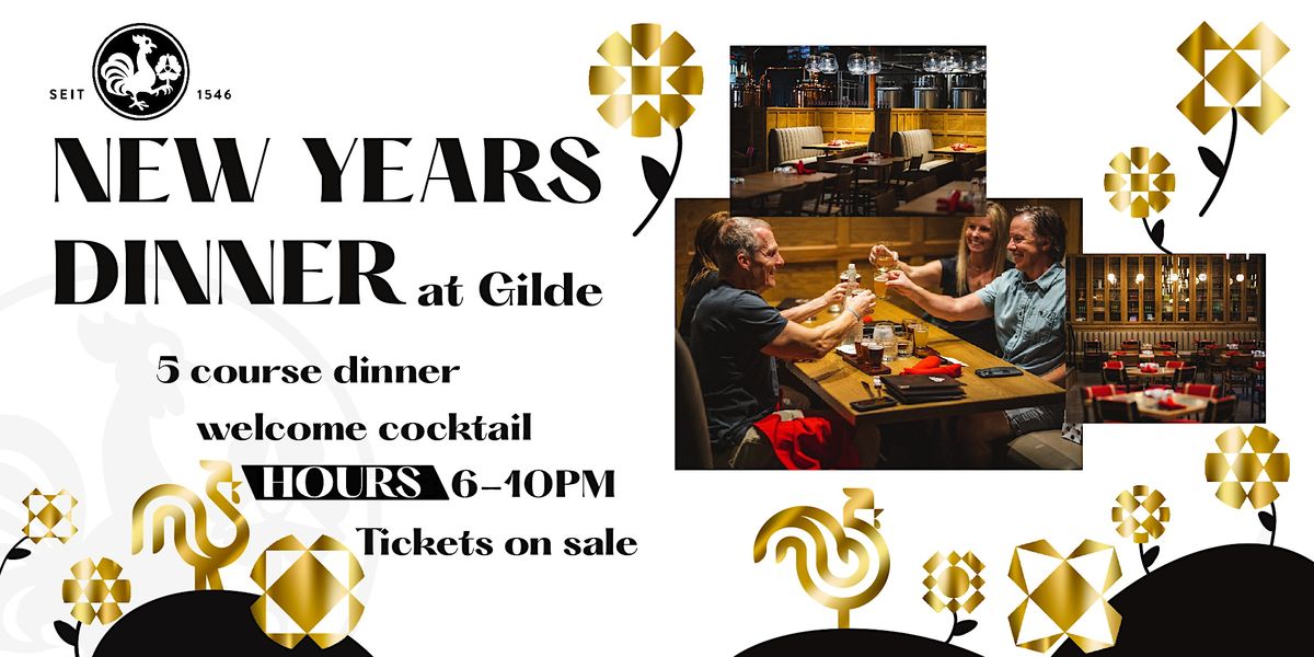 New Years Eve Dinner at Gilde Brewery