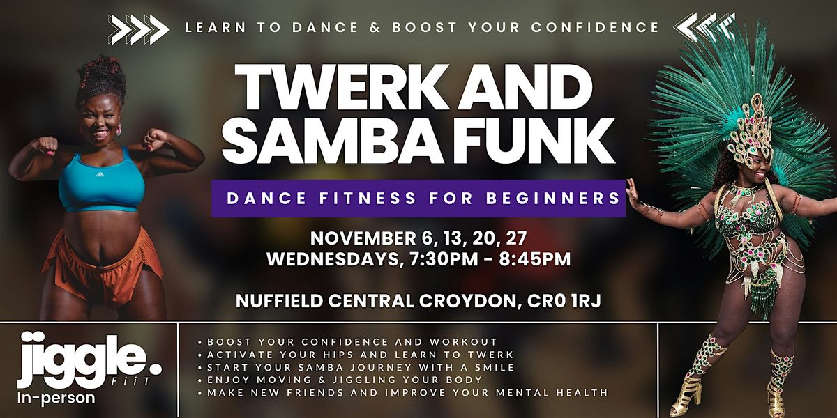 JiggleFiiT November Twerk & Samba Funk classes in Croydon for Beginners