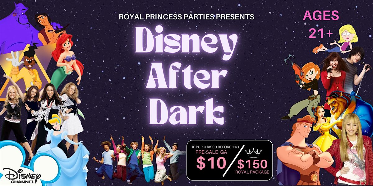 Royal Princess Parties Presents: Disney After Dark