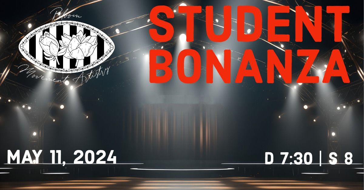 2024 Student Bonanza at Bloom Movement Artistry