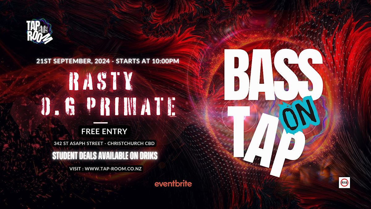 BASS ON TAP -  DJ RASTY & O.G PRIMATE