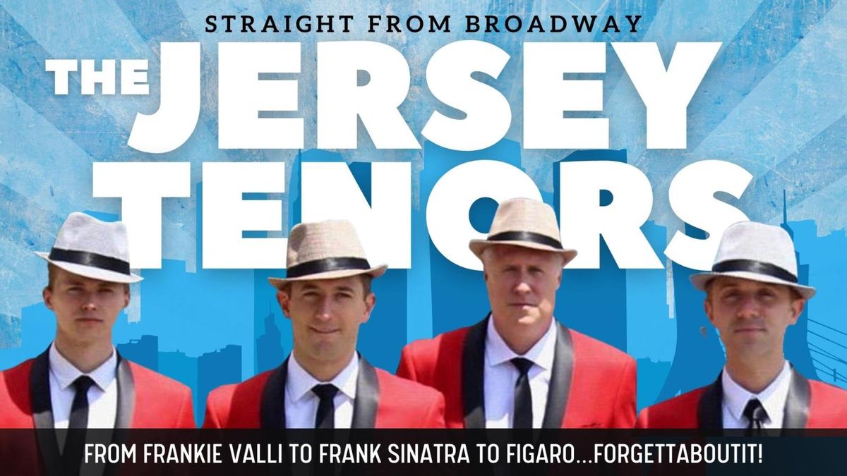 The Jersey Tenors at Circle Square Cultural Center