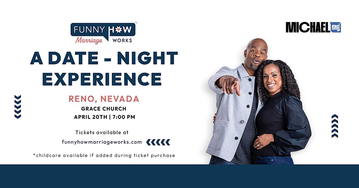 Michael Jr.'s Funny How Marriage Works Tour @ Reno, NV