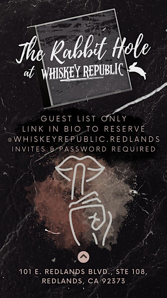 The Rabbit Hole @ Whiskey Republic