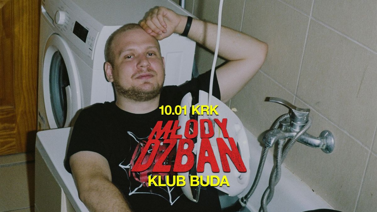 M\u0142ody Dzban w KRK \/ 10.01 Klub Buda