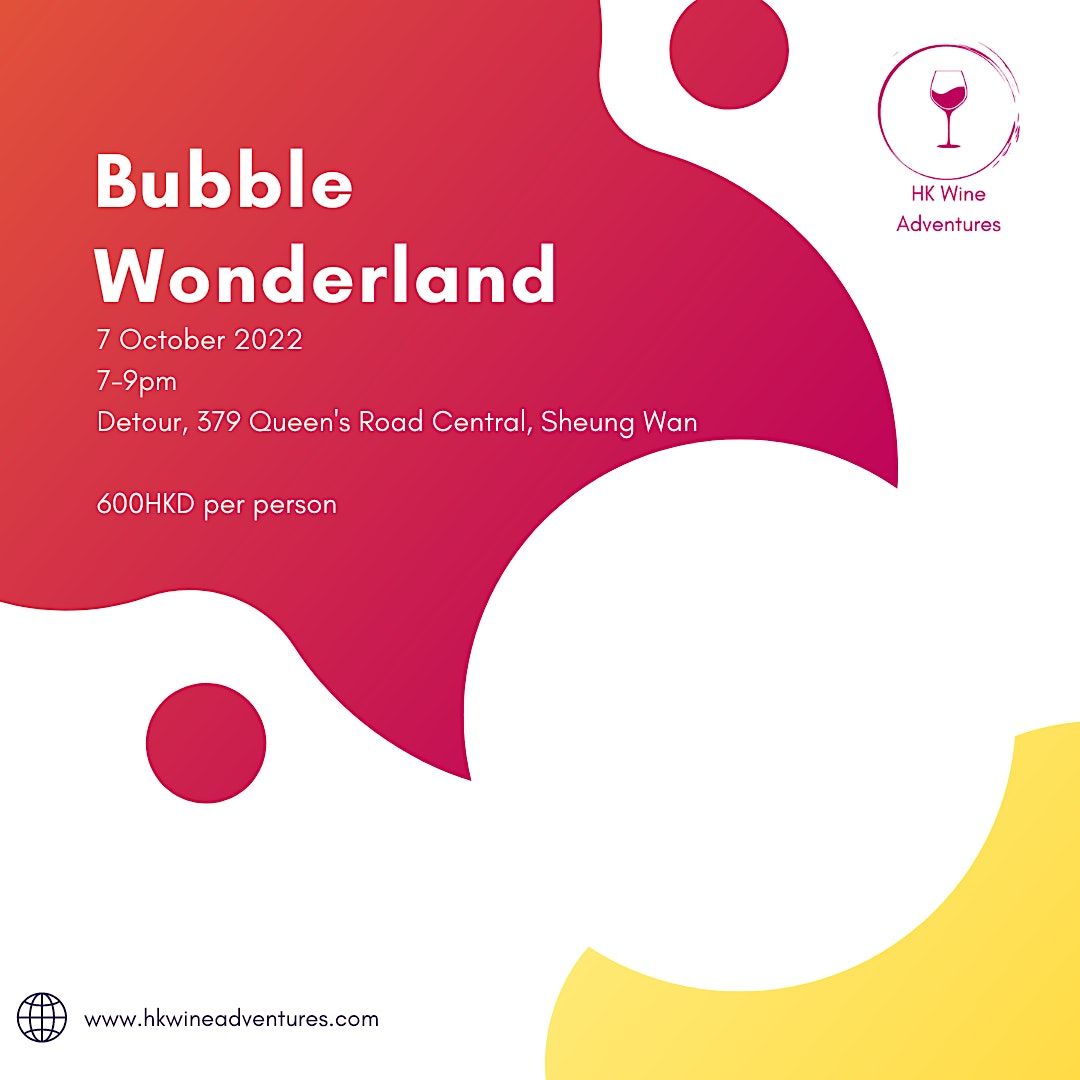 Wine Adventure - Bubble Wonderland
