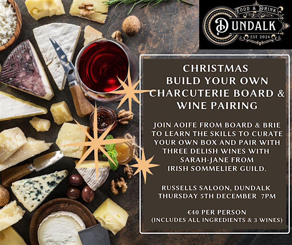 Build your own Christmas Charcuterie Board and Wine Pairing Event