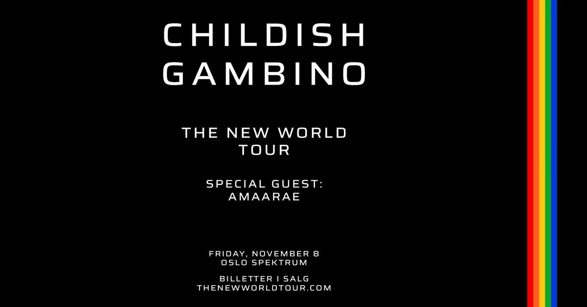 UTSOLGT! Childish Gambino + Special guest: Amaarae \/\/ Oslo Spektrum \/\/ Pres. av All Things Live