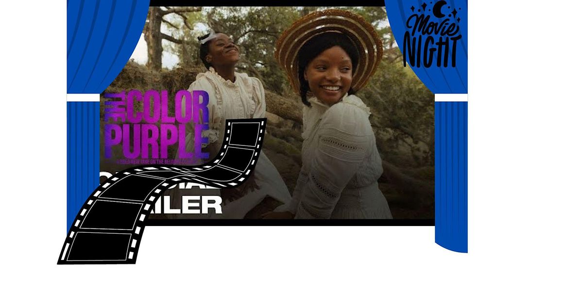 The Color Purple Movie Night