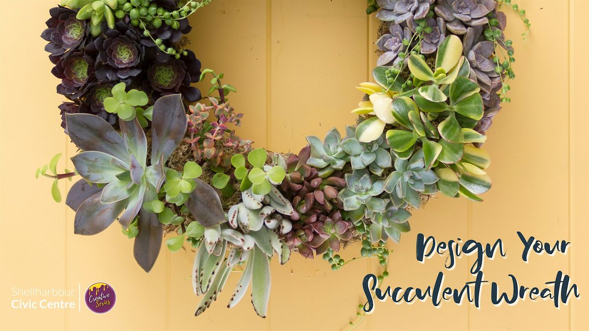 Design Your Succulent Wreath