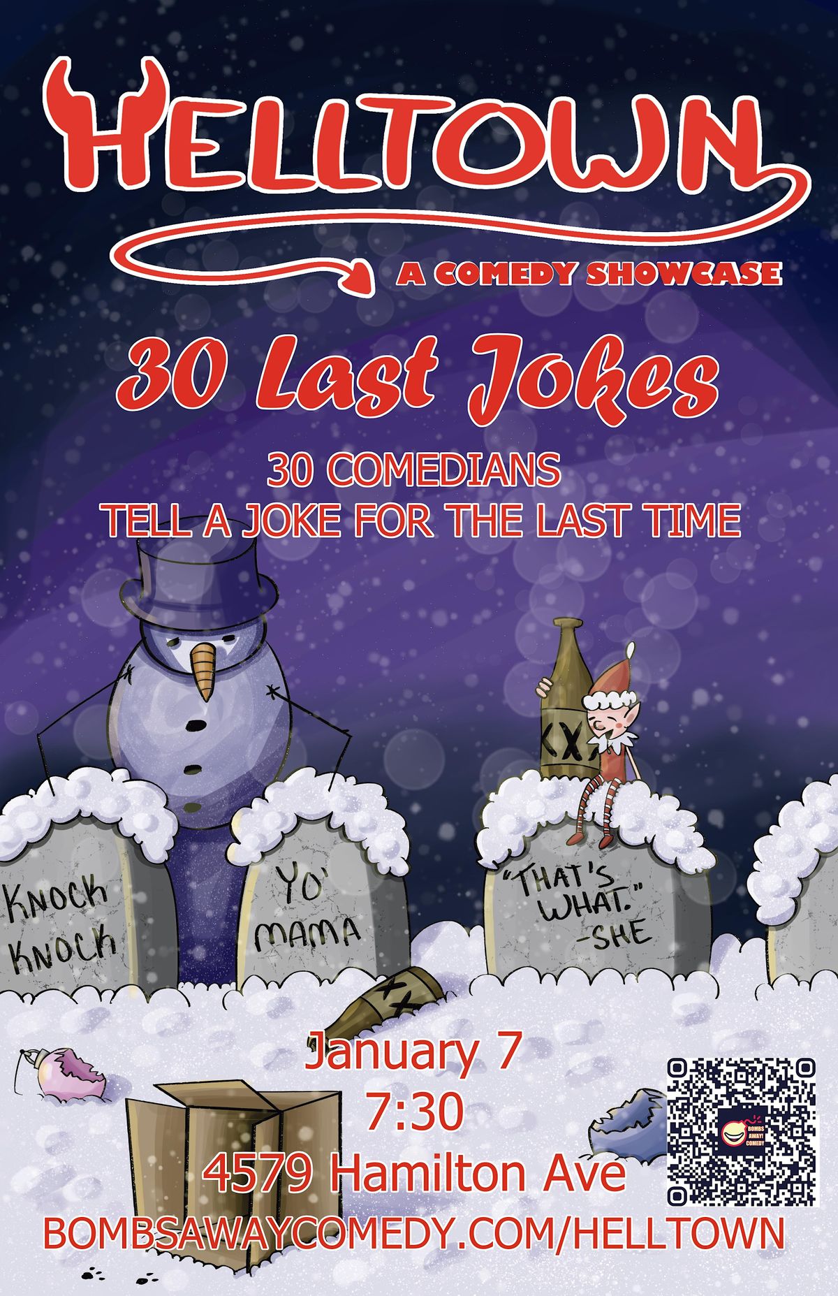 Helltown - A Comedy Showcase - 30 Last Jokes