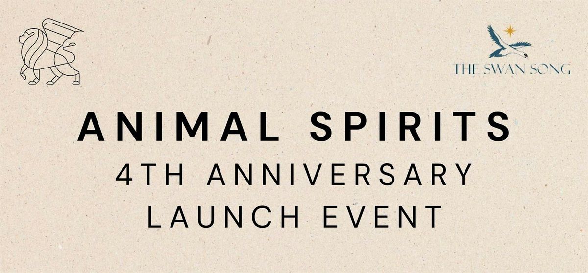 Animal Spirits 4th anniversary launch event