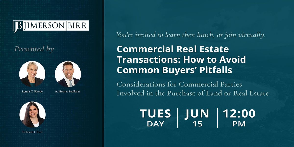 Commercial Real Estate Transactions: How to Avoid Common Buyers' Pitfalls