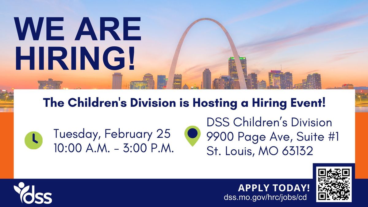 St. Louis Children's Division Hiring Event - February 25, 2025