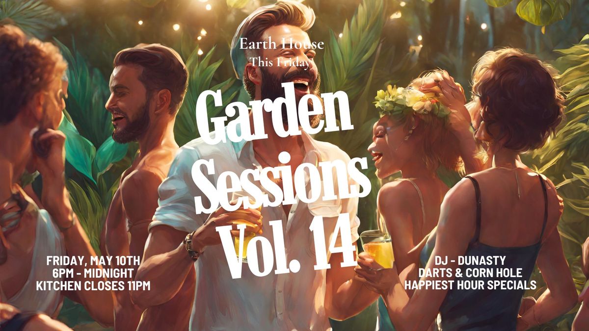 Garden Sessions: Vol. 14 - Happiest Hour, DJ, Food