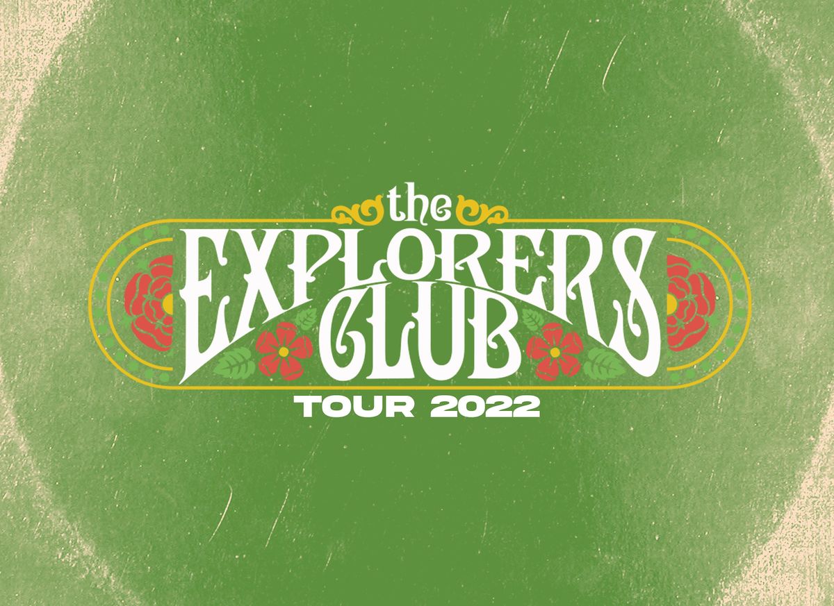 The Explorers Club w\/ The F.I.S.T.E.R.S