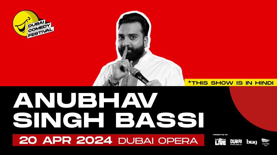 Dubai Comedy Festival presents Kisi Ko Batana Mat by Bassi at Dubai Opera