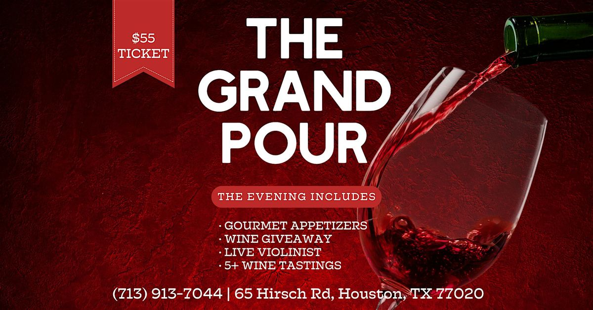 The Grand Pour